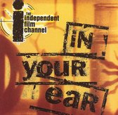 IFC: In Your Ear, Vol. 1