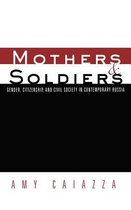 Women and Politics- Mothers and Soldiers
