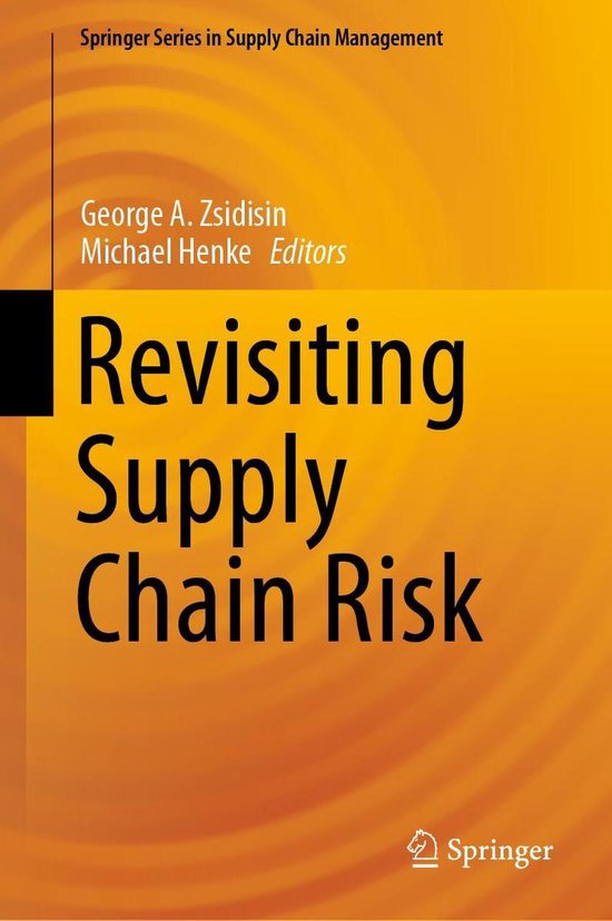 Springer Series in Supply Chain Management 7 - Revisiting Su ... - cover
