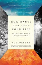 How Dante Can Save Your Life