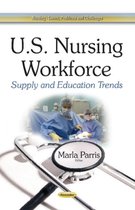 U.S. Nursing Workforce