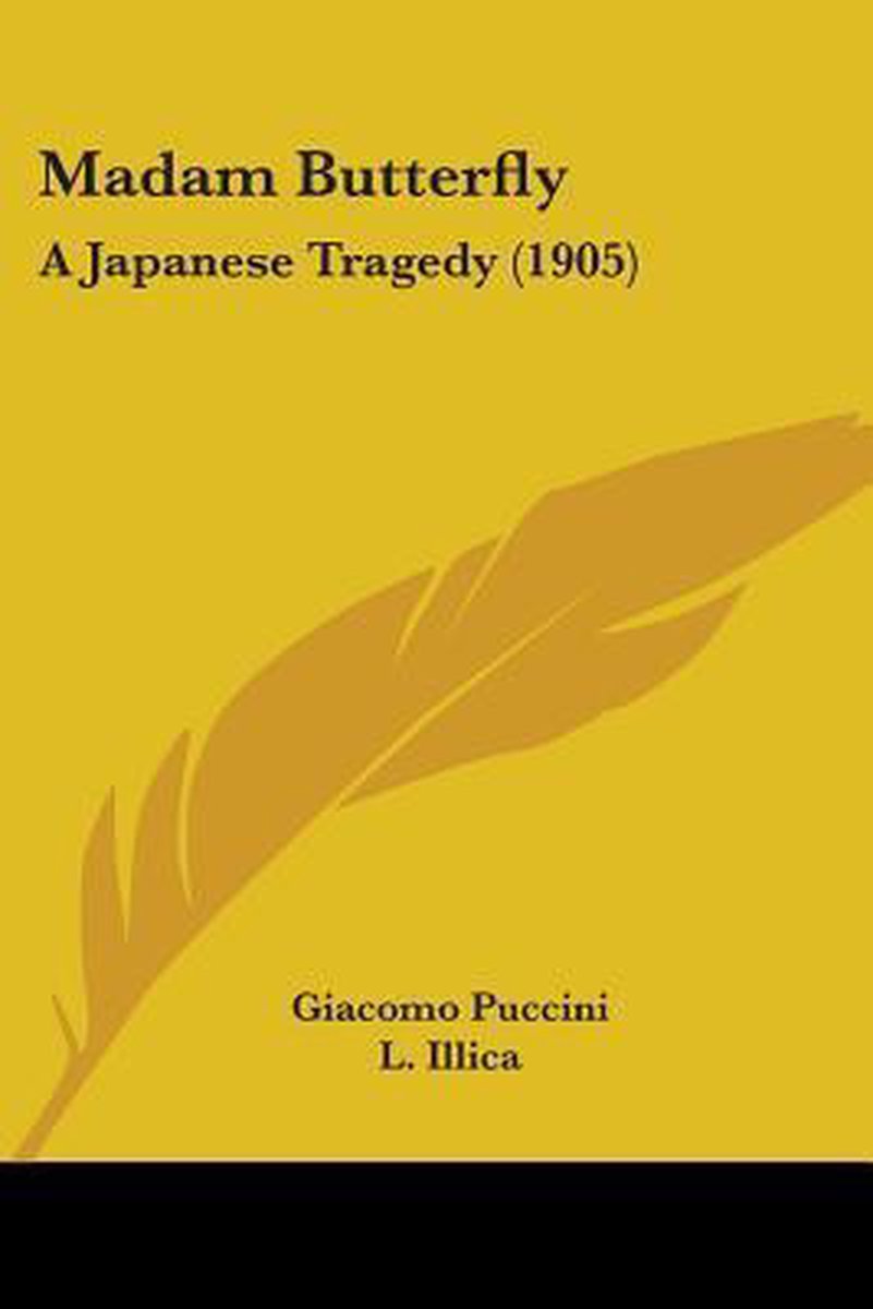 Madam Butterfly van Giacomo Puccini