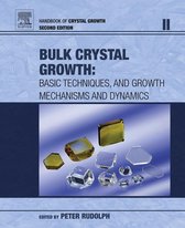 Handbook of Crystal Growth Volume 2A-2B - Handbook of Crystal Growth