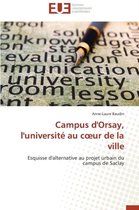 Omn.Univ.Europ.- Campus d'Orsay, l'Universit� Au C Ur de la Ville