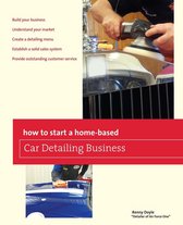 Home-Based Business Series - How to Start a Home-based Car Detailing Business