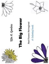 The Big Flower