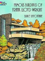 Famous Buildings of Frank Lloyd Wright