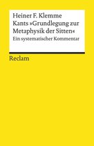 Reclams Universal-Bibliothek - Kants "Grundlegung zur Metaphysik der Sitten"