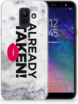 Geschikt voor Samsung Galaxy A6 (2018) TPU Hoesje Design Already Taken White