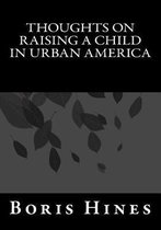 Thoughts on Raising a Child in Urban America