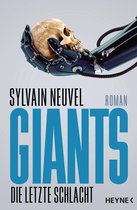 Giants-Reihe 3 - Giants - Die letzte Schlacht