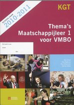 Thema's Maatschappijleer 1 Voor Vmbo  / 2010-2011 / Deel Werkboek Kgt