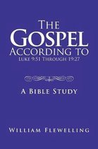 The Gospel According to Luke 9