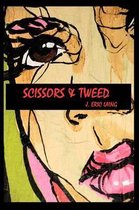 Scissors & Tweed