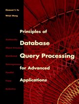 Principles of Database Query Processing for Advanced Applications