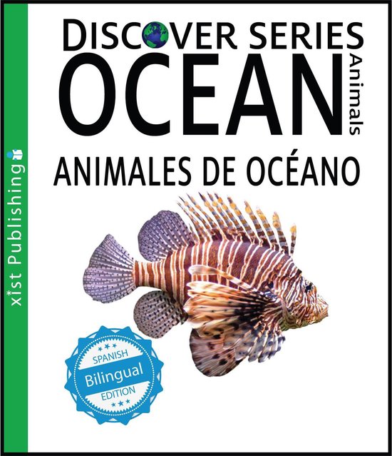 Discover Series Bilingual 67 - Ocean Animals / Animales de Océano