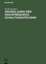 Grundlagen der Hochfrequenz-Schaltungstechnik