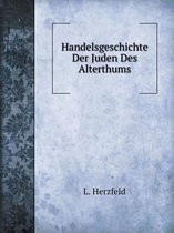 Handelsgeschichte Der Juden Des Alterthums