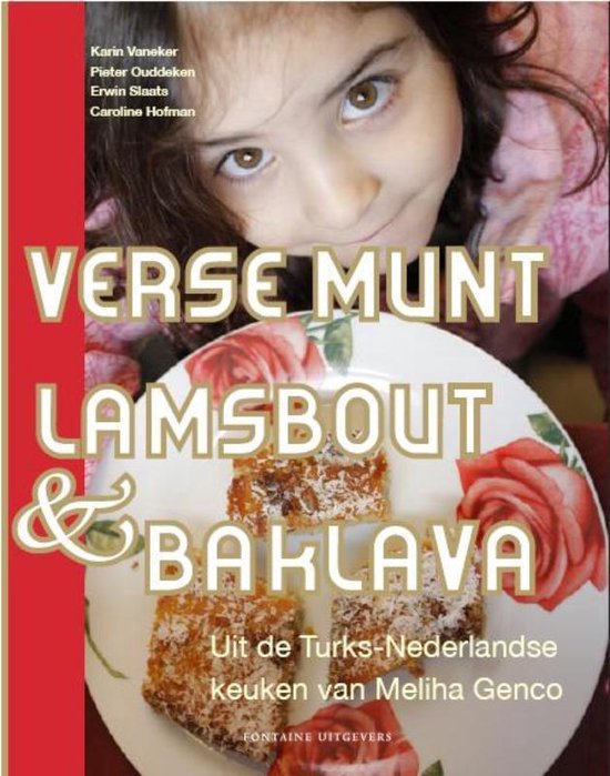 Cover van het boek 'Verse munt, lamsbout en baklava' van K. Vaneker en E. Slaats