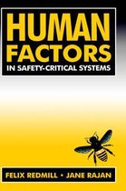 Human Factors in Safety-Critical Systems