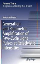 Generation and Parametric Amplification of Few-Cycle Light Pulses at Relativistic Intensities