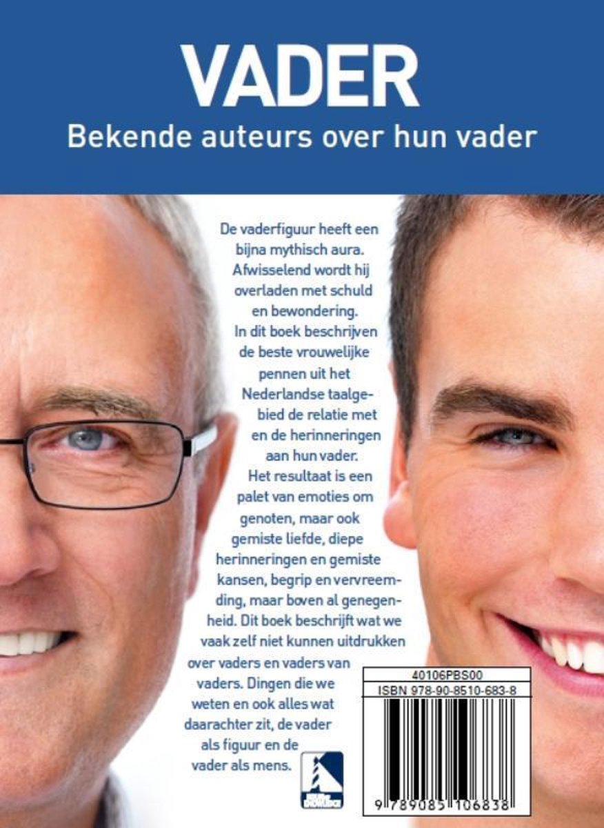 Boekomslag met twee mannen gezichten, een oudere man met bril en een jongere man, beide lachend. Titel 'VADER. Bekende auteurs over hun vader'.