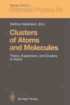 Clusters of Atoms and Molecules