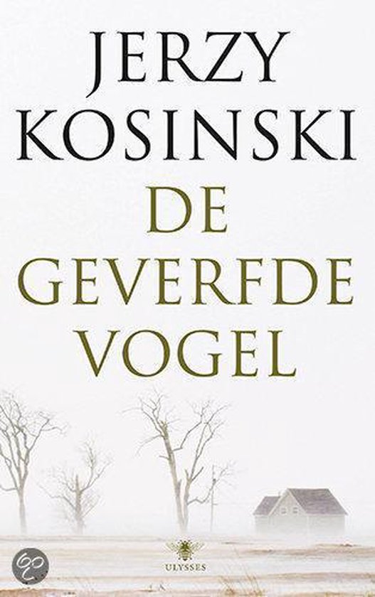 Boek kaft 'De Geverfde Vogel' met tekst en winterse sfeer, boom en huis.