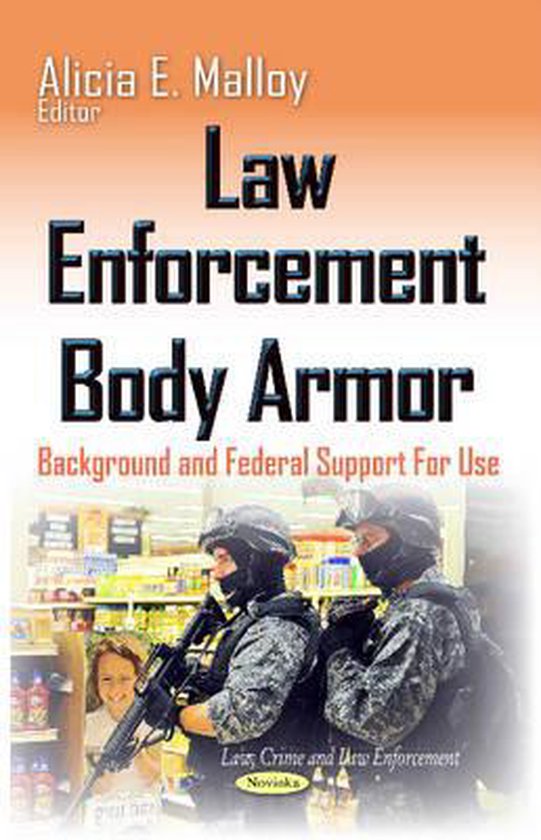 Law Enforcement Body Armor 9781611229882 Boeken