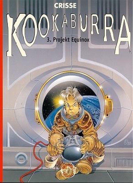 Cover van het boek 'Kookaburra / 03. Projekt Equinox' van  Crisse