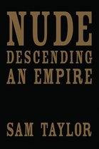 Nude Descending an Empire