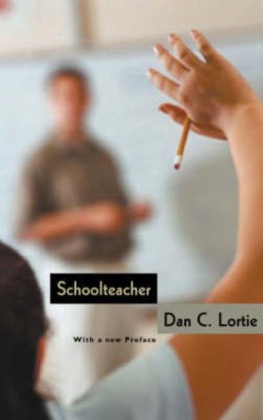 Schoolteacher - A Sociological Study - cover