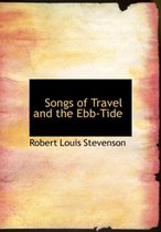 Songs of Travel and the Ebb-Tide