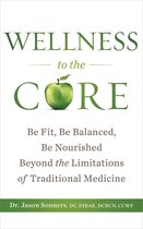 Wellness to the Core