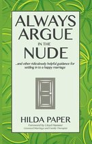 Always Argue in the Nude