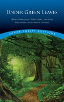 Dover Thrift Editions: Poetry - Under Green Leaves