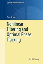 Applied Mathematical Sciences 180 - Nonlinear Filtering and Optimal Phase Tracking