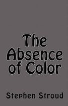 The Absence of Color