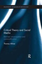 Routledge Advances in Sociology- Critical Theory and Social Media