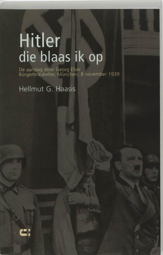 Hitler Die Blaas Ik Op