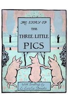 The Story of the Three Little Pigs