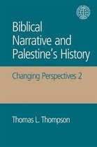 Biblical Narrative And Palestine'S History