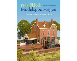 Praktijkboek modelspoorwegen 1