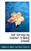 Self-Surveys by Teacher-Training Schools