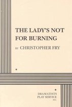 The Lady's Not for Burning