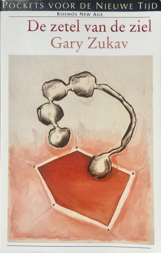 De zetel van de ziel, Gary Zukav 9789021522616 Boeken bol