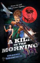Kill In The Morning