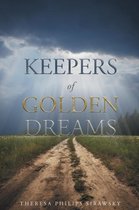 Keepers of Golden Dreams