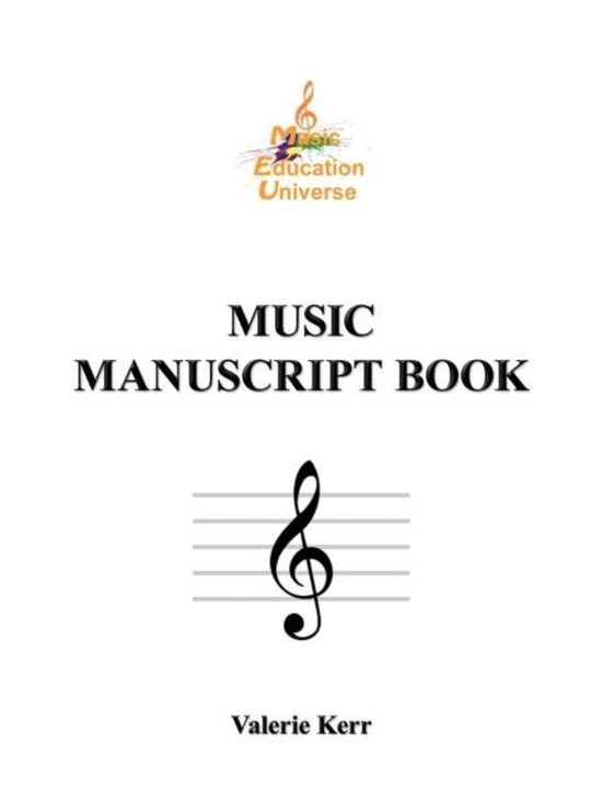 Music Manuscript Book, Valerie Kerr 9781466962880 Boeken