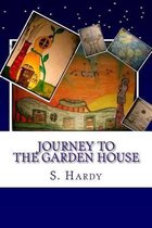 Journey to the Garden House